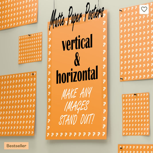 STYLE 3 - ENHANCED MATTE PAPER POSTERS